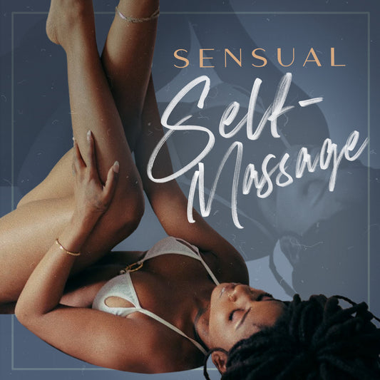 Instant Access Class Siren Flow: My Sensual Self Massage